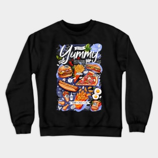 Food, yummy, print, burger, pizza, sandwich, roll, chicken Crewneck Sweatshirt